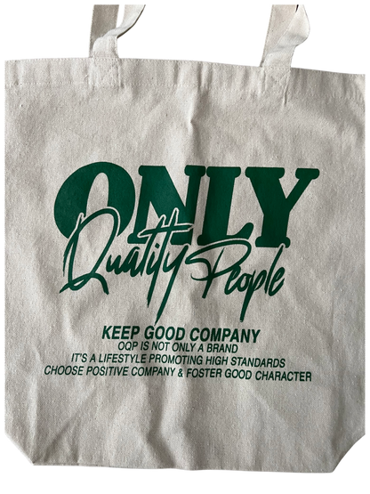 Only Quality People Tote Bag